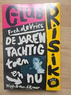 Club Risiko - Fred de Vries - De Jaren Tachtig, Ophalen of Verzenden, Nieuw, Artiest, Fred de Vries