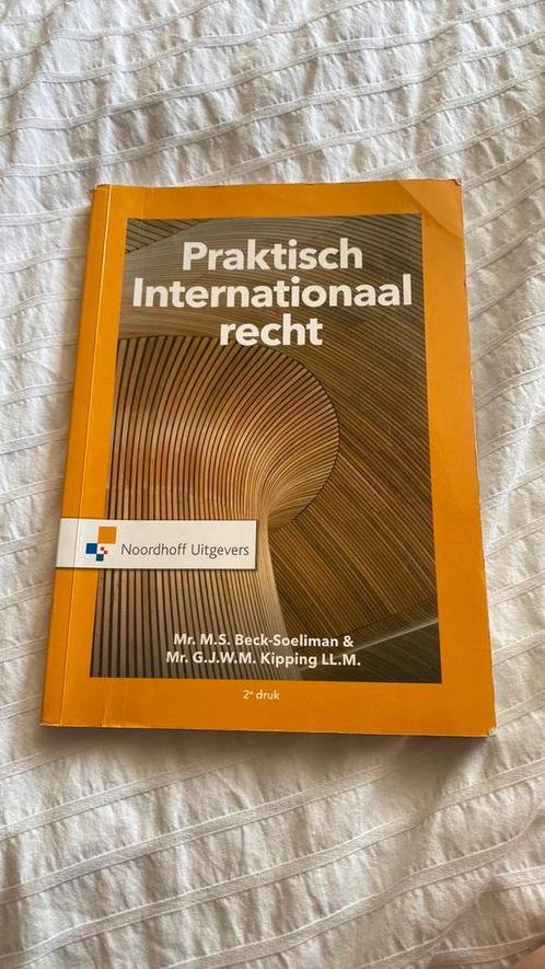 G.J.W.M. Kipping LL.M. - Praktisch Internationaal Recht, Boeken, Wetenschap, Zo goed als nieuw, Ophalen of Verzenden
