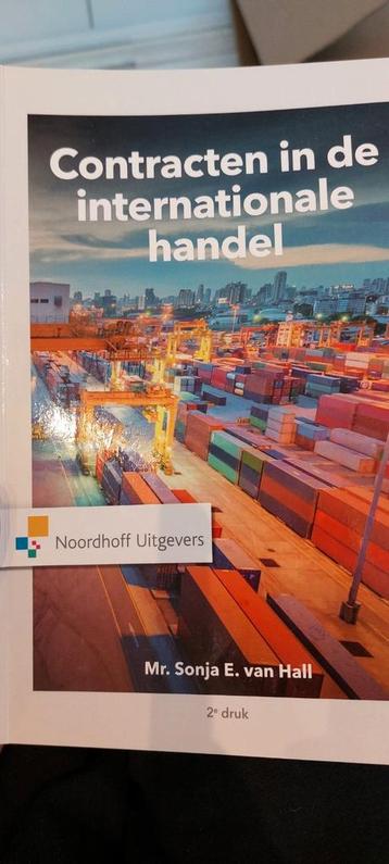Sonja E. van Hall - Contracten in de internationale handel beschikbaar voor biedingen