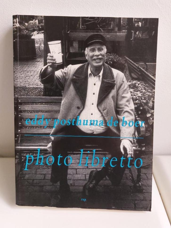 Photo libretto, Eddy Posthuma de Boer, intro by Ken Wilkie, Boeken, Kunst en Cultuur | Fotografie en Design, Overige onderwerpen