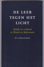 Blaauwendraad, Dr.Ir.J. – De leer tegen het licht, Ophalen of Verzenden, Zo goed als nieuw, Blaauwendraad, Dr.Ir.J., Christendom | Protestants