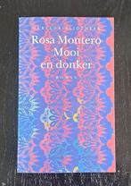 Rosa Montero - Mooi en donker., Europa overig, R. Montero, Ophalen of Verzenden, Zo goed als nieuw
