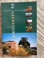 De Grebbelinie: een cultuurhistorische gids – Bert Rietberg, Ophalen of Verzenden, 20e eeuw of later, Zo goed als nieuw
