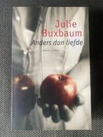 Julie Buxbaum - Anders dan liefde., Ophalen of Verzenden, Zo goed als nieuw, Julie Buxbaum