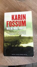 Karin Fossum - Wie de wolf vreest, Scandinavië, Karin Fossum, Ophalen, Gelezen