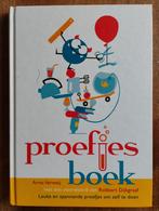 Proefjesboek - Leuke en spannende experimenten!, Non-fictie, Arno Verweij, Ophalen of Verzenden, Zo goed als nieuw