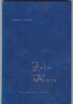 Olson, Bessie G. – John Knox, Ophalen of Verzenden, Gelezen, Olson, Bessie G., Christendom | Protestants