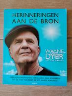 Herinneringen aan de Bron , Wayne dyer , Dee garnes, Achtergrond en Informatie, Ophalen of Verzenden, Zo goed als nieuw, Dee Garnes; Wayne Dyer