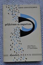 Gelijkstroom en magnetisme Philips kader reeks K4, Ophalen of Verzenden, Gelezen, Elektrotechniek
