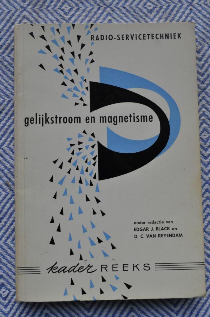 Gelijkstroom en magnetisme Philips kader reeks K4, Boeken, Techniek, Gelezen, Elektrotechniek, Ophalen of Verzenden