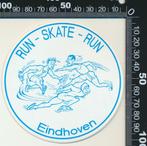 Sticker: Run Skate Run - Eindhoven, Ophalen of Verzenden, Zo goed als nieuw, Sport