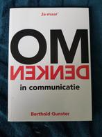 Berthold Gunster - Omdenken in communicatie, Verzenden, Gelezen, Berthold Gunster