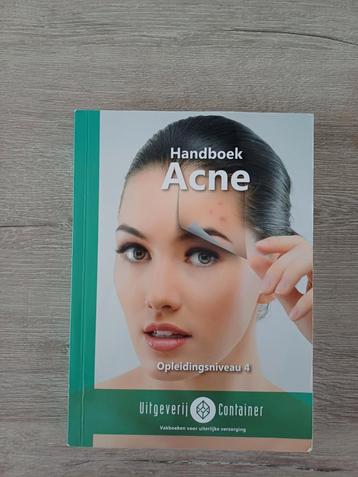 Handboek Acne Opleidingsniveau 4 MBO ISBN 978-90-70502-46-1 beschikbaar voor biedingen