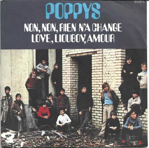 The Poppys - Non, non, rien n'a change uit 1971, Cd's en Dvd's, Vinyl Singles, Gebruikt, Single, Pop, 7 inch, Ophalen of Verzenden