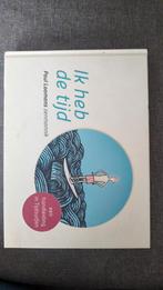 Ik heb de tijd - Paul Loomans, Gelezen, Achtergrond en Informatie, Spiritualiteit algemeen, Paul Loomans