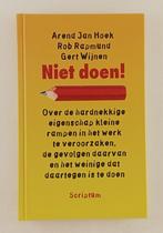 Hoek, Arend Jan - Niet doen! / over de hardnekkige eigenscha