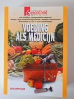 R. Oppedijk - Voeding als medicijn, R. Oppedijk, Dieet en Voeding, Ophalen of Verzenden, Zo goed als nieuw