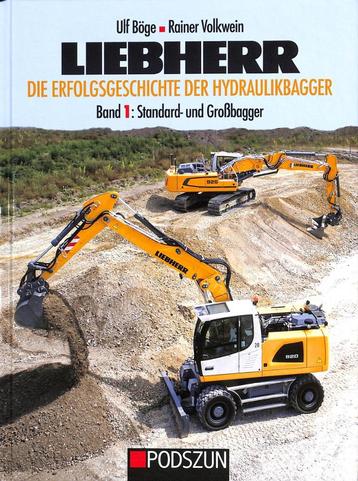 Liebherr –  Der Hydraulikbagger Band 1: Standard- und Großba beschikbaar voor biedingen