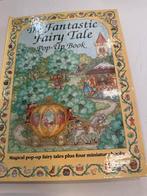 The Fantastic Fairy Tale Pop-Up Book, Boeken, Ophalen of Verzenden, Gelezen