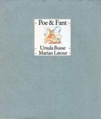 Poe & Fant - Ursula Busse, Ill:Marian Latour, Boeken, Ophalen of Verzenden, Zo goed als nieuw, Sprookjes