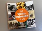 Het Veenkolonien boek    Nieuw, Ophalen of Verzenden, 20e eeuw of later, Nieuw