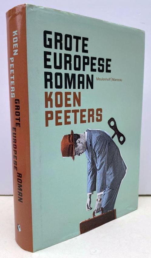 Peeters, Koen - Grote Europese roman (2008), Boeken, Literatuur, Zo goed als nieuw, Nederland, Ophalen of Verzenden