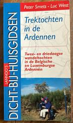 Pascale Smets - Trektochten in de Ardennen, Boeken, Reisgidsen, Gelezen, ANWB, Ophalen of Verzenden, Pascale Smets; L. West