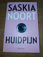 Saskia Noort - Huidpijn - Literaire Thriller, Ophalen of Verzenden, Gelezen, Saskia Noort, Nederland