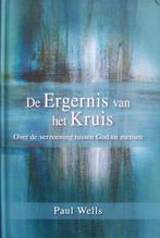 Paul Wells - De Ergernis van het Kruis, Boeken, Godsdienst en Theologie, Christendom | Protestants, Ophalen of Verzenden, Zo goed als nieuw