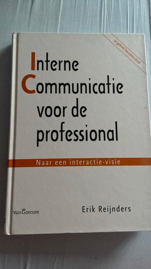 Erik Reijnders - Interne communicatie voor de professional, Boeken, Wetenschap, Zo goed als nieuw, Sociale wetenschap, Ophalen of Verzenden