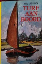 TURF AAN BOORD.                                   Wil Vening, Ophalen of Verzenden