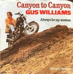 Gus Williams, Canyon to Canyon, Cd's en Dvd's, Gebruikt, 7 inch, Single, Ophalen of Verzenden