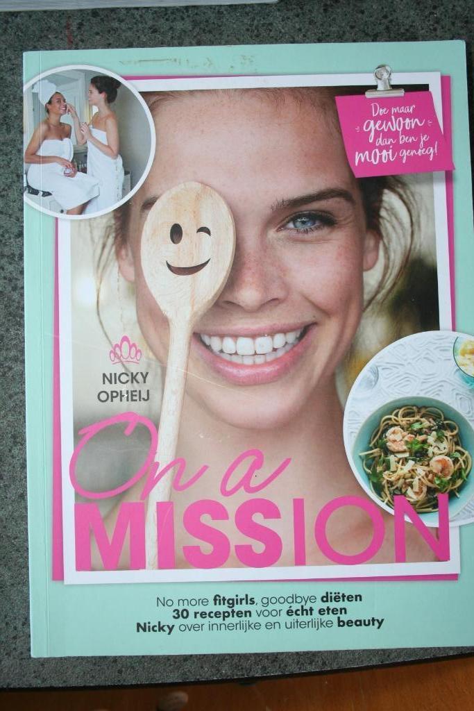 Nicky Opheij - On a mission, Boeken, Kookboeken, Nieuw, Voorgerechten en Soepen, Hoofdgerechten, Tapas, Hapjes en Dim Sum, Taart, Gebak en Desserts