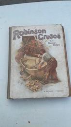 Oud boek Robinson crusoe, Ophalen of Verzenden, Gelezen, Daniel defoe