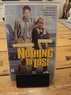 Nothing to lose vhs, Ophalen of Verzenden, Gebruikt