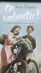 Wim Daniels Op vakantie  Met handtekening    Hardcover, Verzenden, Zo goed als nieuw, Noord-Brabant