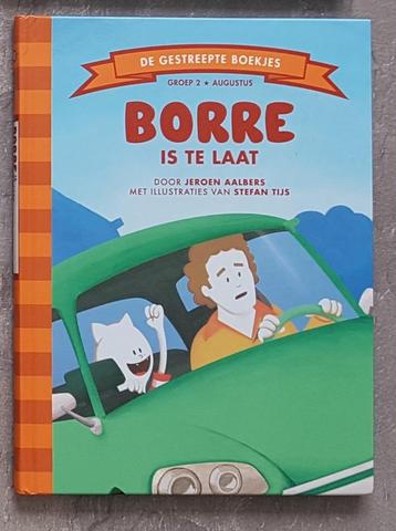 Borre is laat / groep 2 augustus / Jeroen Aalbers beschikbaar voor biedingen