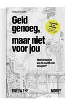 Geld genoeg, maar niet voor jou, Ophalen, Zo goed als nieuw, Thomas Bollen, Nederland