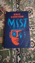 Eric Corton - Mist (Roman), Ophalen of Verzenden, Zo goed als nieuw, Eric Corton, Nederland