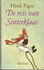 De reis van Sinterklaas - Henk Figee**, Diversen, Ophalen of Verzenden, Zo goed als nieuw