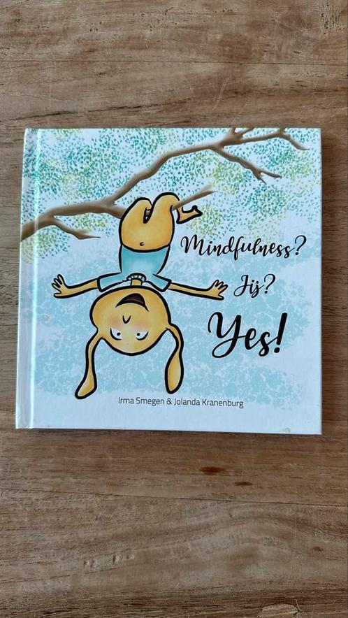 Irma Smegen - Mindfulness? Jij? Yes! - Hardcover, Boeken, Prentenboeken en Plaatjesalbums, Nieuw, Ophalen of Verzenden