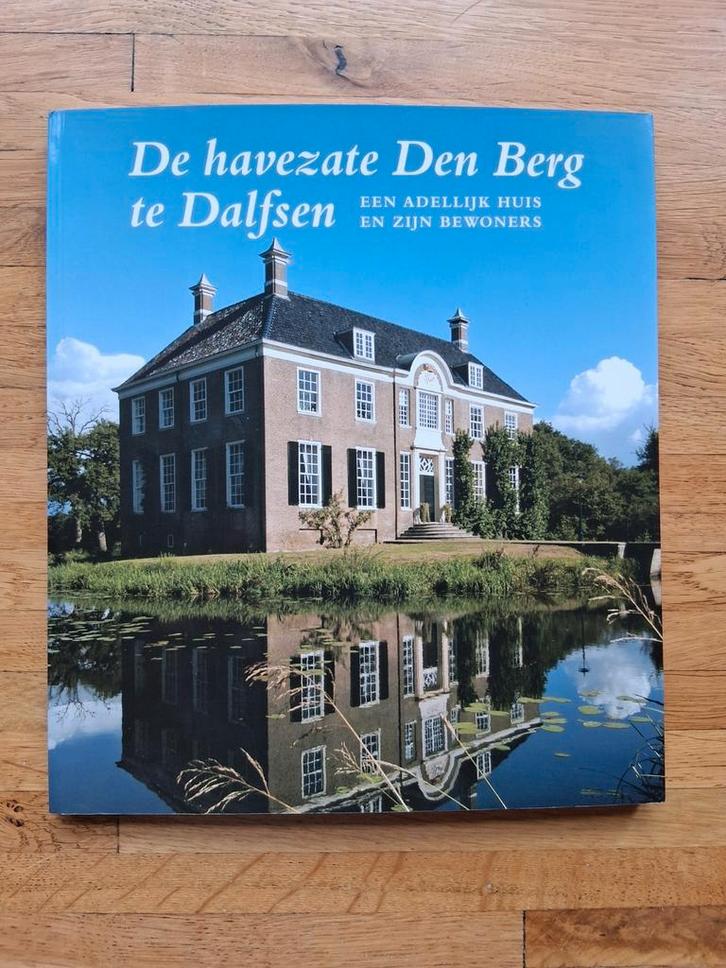 De havezate den berg te Dalfsen geschiedenis in woord &beeld, Boeken, Geschiedenis | Stad en Regio, Zo goed als nieuw, Ophalen of Verzenden