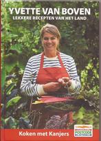 Yvette van Boven Koken met Kanjers, Ophalen of Verzenden, Zo goed als nieuw, Yvette van Boven, Nederland en België