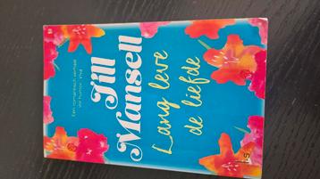 Jill Mansell - Lang leve de liefde beschikbaar voor biedingen