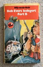 Bob Evers belegert Fort B Bob Evers deel 34 2e druk, Boeken, Gelezen, Non-fictie, Verzenden, Willy van der Heide