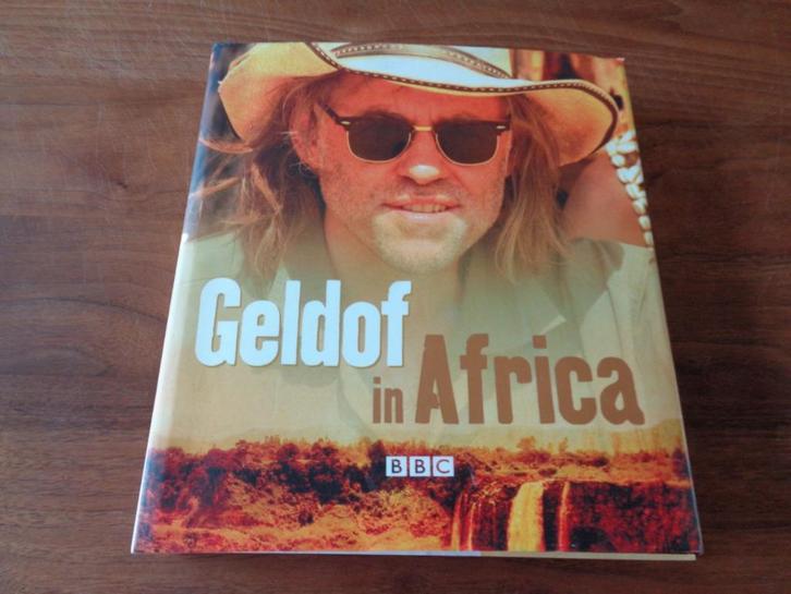 Geldof in Africa - Bob Geldof, Boeken, Reisverhalen, Nieuw, Afrika, Ophalen of Verzenden