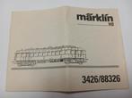 Marklin #3426 / #88326 gebruiksaanwijzing, Hobby en Vrije tijd, Modeltreinen | H0, Wisselstroom, Gebruikt, Wagon, Ophalen of Verzenden