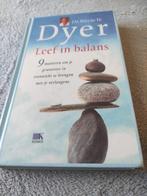 Wayne W. Dyer - Leef in balans, Gelezen, Overige typen, Wayne W. Dyer, Ophalen of Verzenden