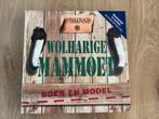 Wolharige mammoet, Boeken, Ophalen of Verzenden, Zo goed als nieuw, Non-fictie