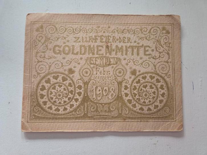 Duits oud document 1903 tekst "ZURFEIER DER GOLDNEN-MITTE", Antiek en Kunst, Antiek | Overige Antiek, Ophalen of Verzenden